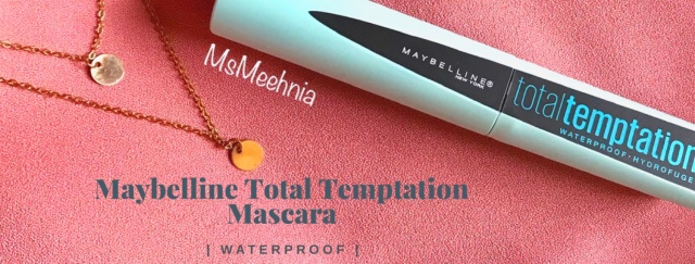 Maybelline Total Temptation Mascara Waterproof Review | Price | Ms Meehnia